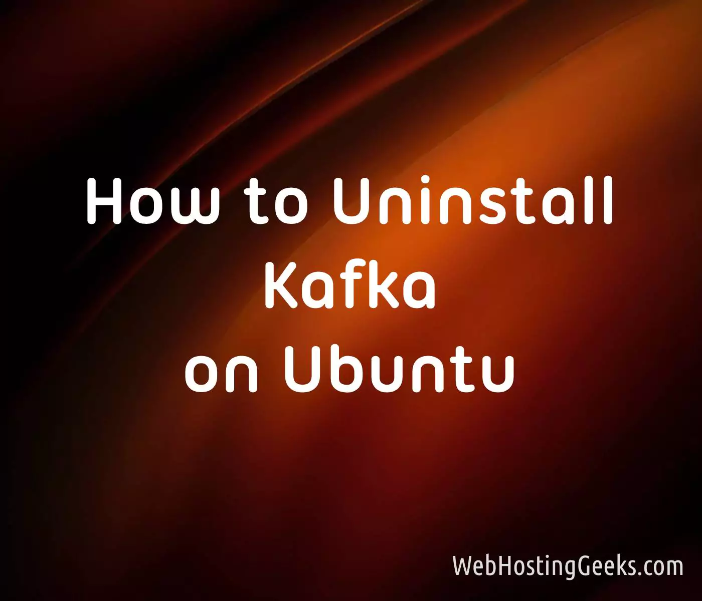 How to Uninstall Kafka on Ubuntu