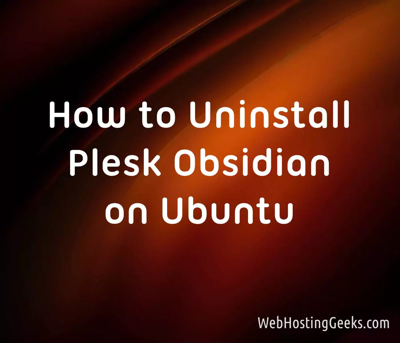 How to Uninstall Plesk Obsidian on Ubuntu