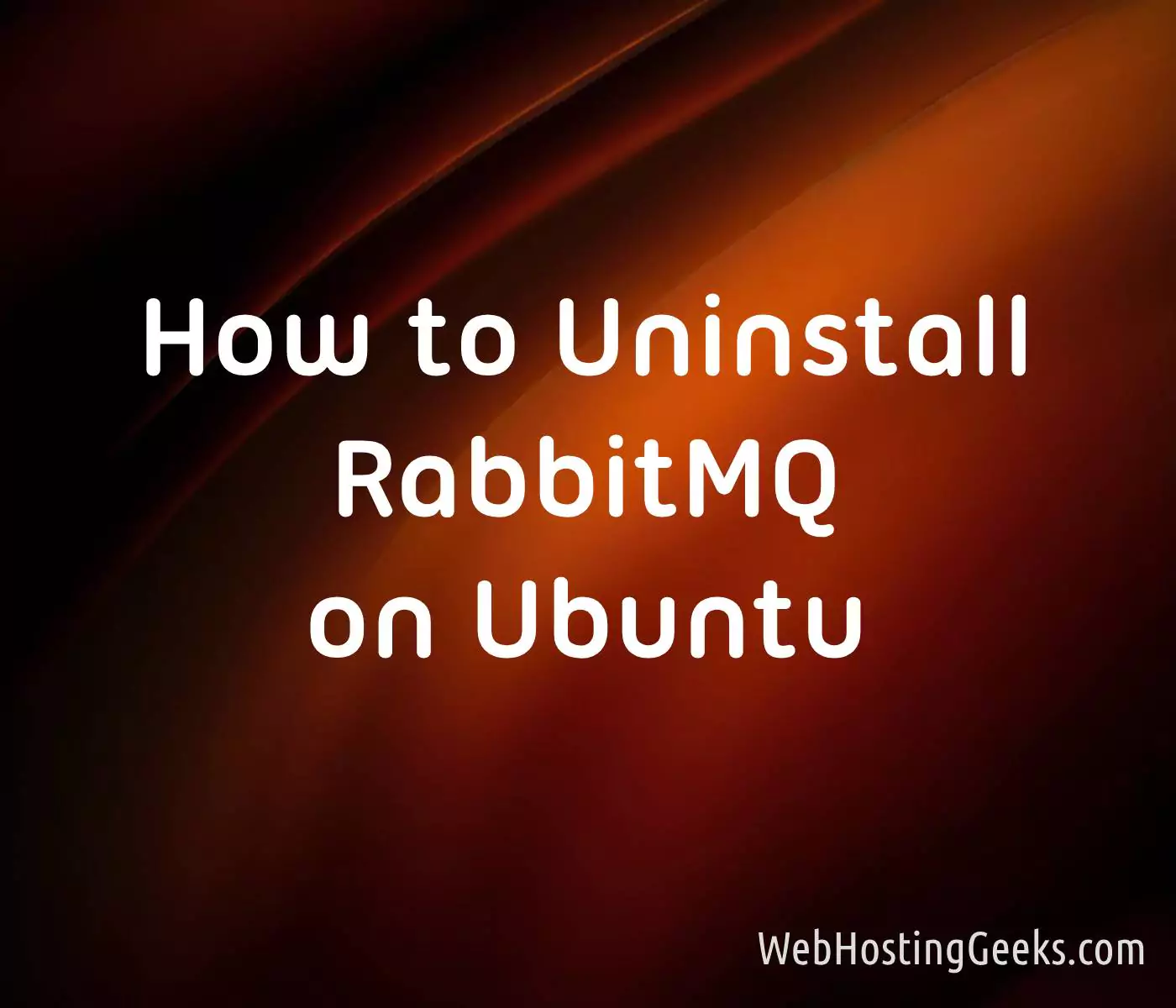 How to Uninstall RabbitMQ on Ubuntu