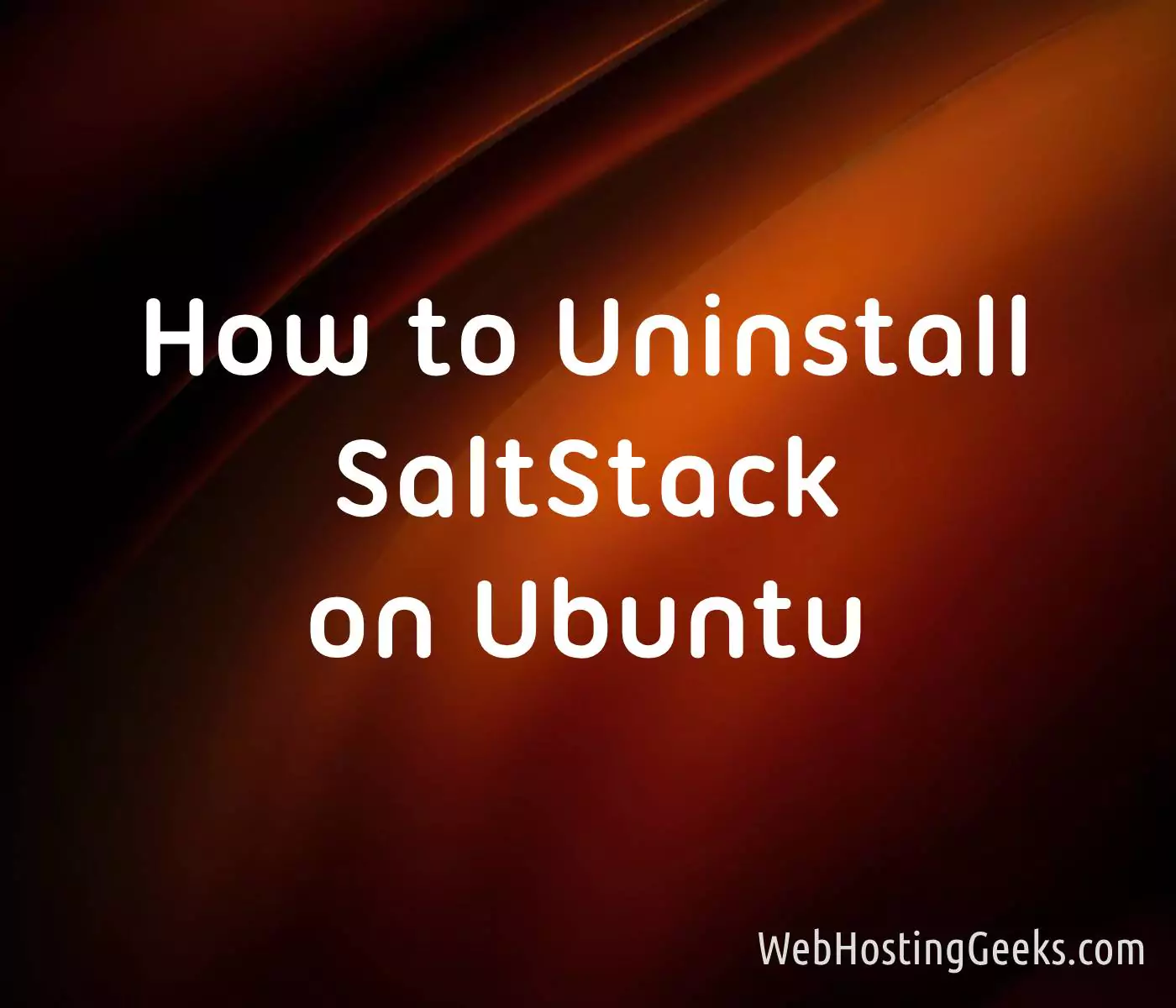 How to Uninstall SaltStack on Ubuntu